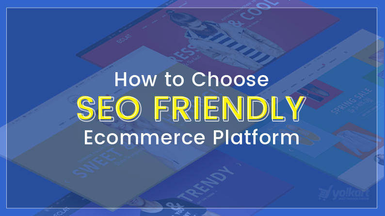 SEO Friendly Ecommerce platform