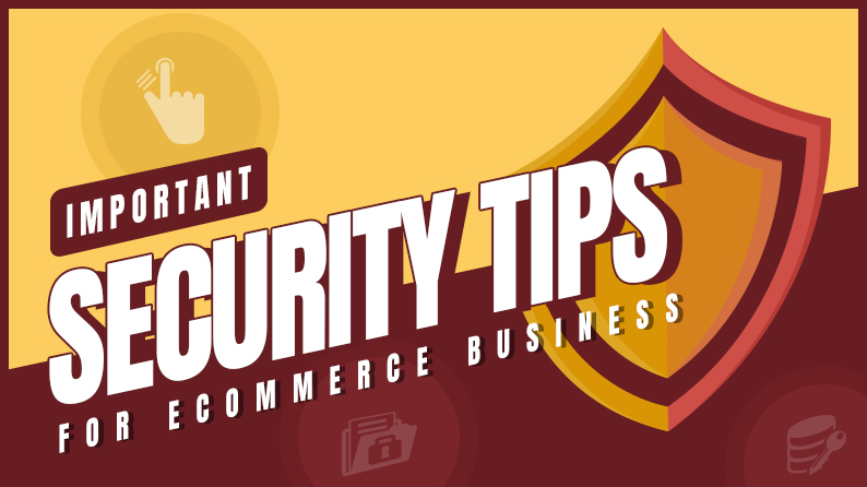 Important security tips for ecommerce business