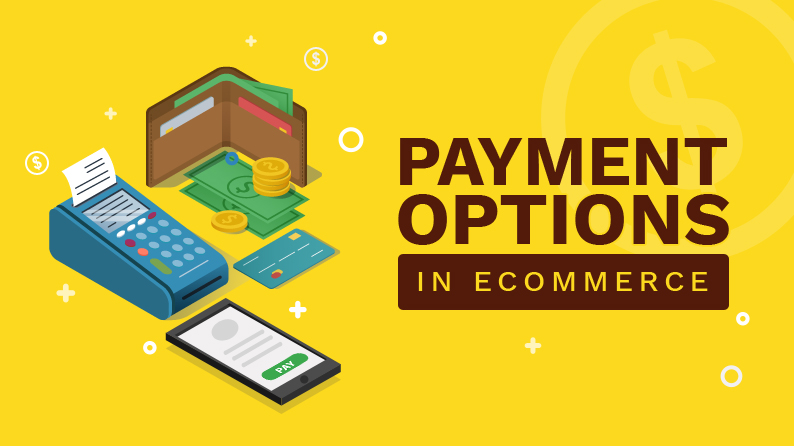 Payment Options in eCommerce