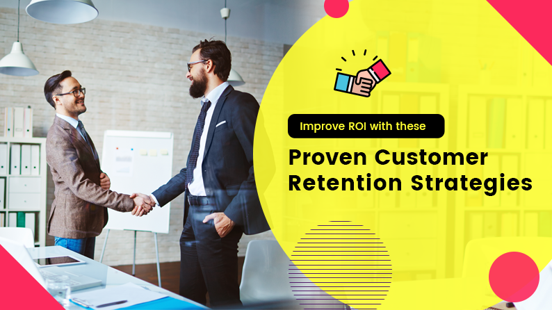 Proven Customer Retention Strategies