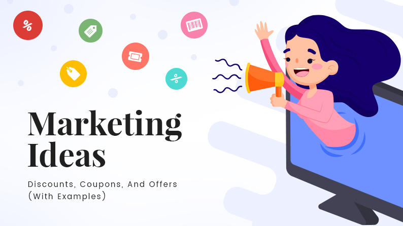 Marketing Ideas – Discounts, Coupons, and Offers [with Examples]