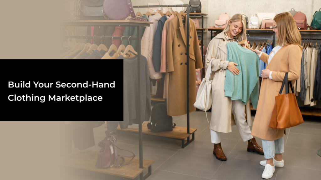 How to Build a Second Hand Clothing Marketplace YoKart Blog