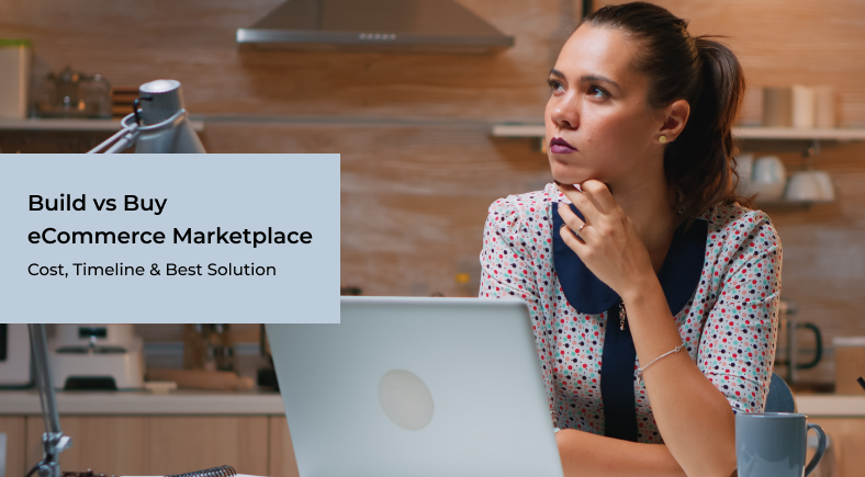 Two diverging paths labeled 'Build' and 'Buy' leading to an ecommerce marketplace platform.