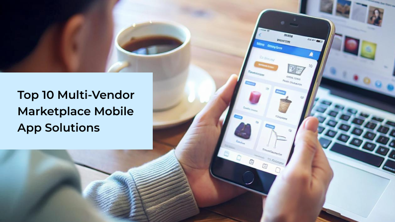 Top 10 multi-vendor marketplace mobile app solutions with icons