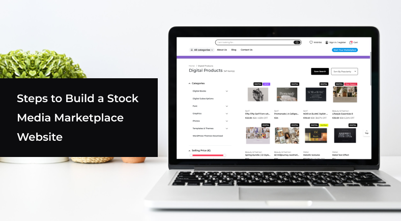 Steps to Build a Stock Media Marketplace Website
