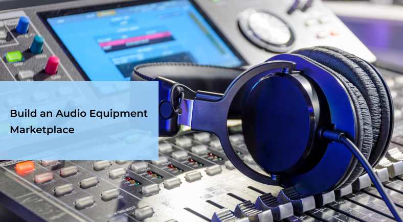Build an Audio Equipment Marketplace