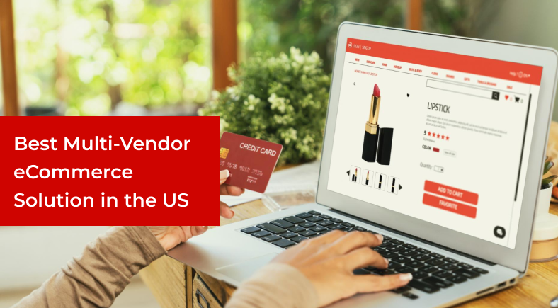 Best Multi-Vendor eCommerce Solution in the US